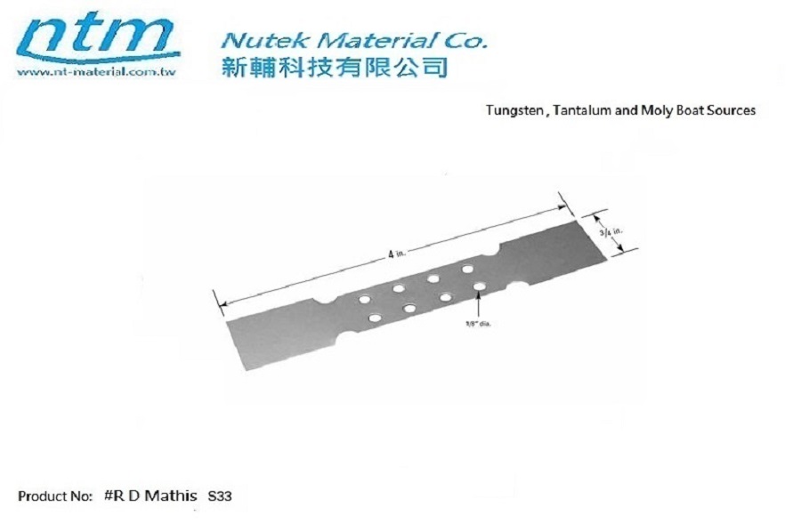 Tungsten , Tantalum and Moly Boat Sources-S33